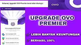 CARA UPGRADE OVO KE PREMIER 2021