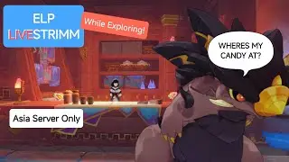 Feel Free To Ask Elp While i Exploring!  | 🔴Elp Livestrim🔴