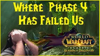 Season of Discovery: Where Phase 4 Has Failed Us