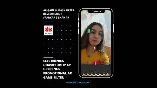 HUAWEI - RAMADAN KAREEM PROMOTIONAL AR GAME MASK FILTER