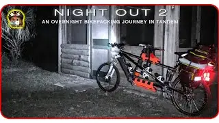 Tandem Bikepacking In Florida On A Tandem Mountain Bike: NIGHT OUT 2 || presented by CyclingDeal