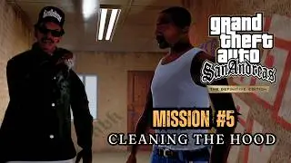 GTA San Andreas Definitive Edition - Mission #5 - Cleaning the hood