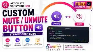Custom Mute & Unmute Button in Storyline 360 | Free JavaScript | Using JavaScript in Storyline