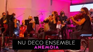 Nu Deco Ensemble - Anemoia Suite