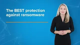 The BEST Protection Against Ransomware