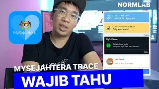 Update terkini MySejahtera Trace / MySJ Trace & kenapa ia penting (Wajib Tahu)