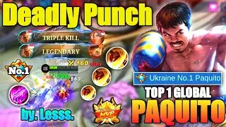 Legendary Deadly Punch Paquito Hyper Carry Meta !! Best Build 2022 | Top 1 Global Paquito ~ MLBB