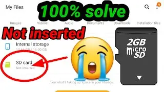 SD Card Not Inserted Problem Solve | Memory Card Not Inserted | SD card Not Support Problem Solve