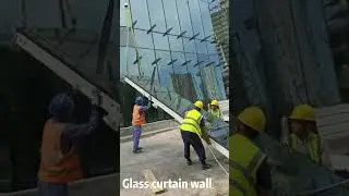 Sunframe Installation Team are Installing Glass Curtain Wall