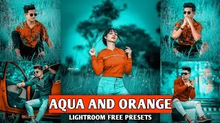 Lightroom Mobile Aqua And Orange Preset Editing, Lightroom Free Preset, Lr Free Preset Download