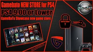 GameBaTo NEW Game STORE for PS4 9.00 or Lower | Download and Install Games Directly on your PS4 TEST