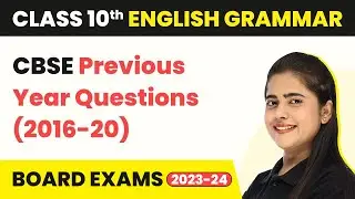 Grammar Section: English Grammar | Class 10 English CBSE Previous Year Questions (2016-20)