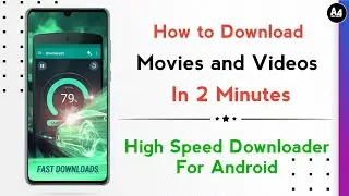 How to download Movies and videos 2 Minutes High Speed Downloader For Android | A4 TECH TAMIL