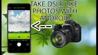 Click live Picture like DSLR