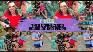 1º VLOG: THEO EM ÁGUAS DE SÃO PEDRO