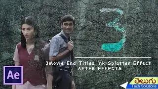 After Effects: 3 Movie End Titles ink Splatter Effect in After Effects | Ae Tutorial