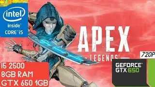 APEX LEGENDS (SEASON 11) | i5 2500,GTX 650 1gb | 720p