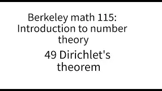 Introduction to number theory lecture 49. Dirichlet's theorem