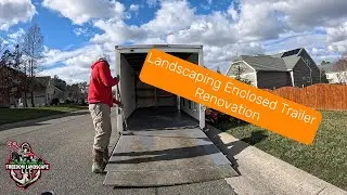 Enclosed Landscape Trailer Renovation.  #lawnlife #landscape #lawn #enclosedtrailer