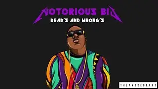 Notorious B.I.G - Dead's & Wrong's | Lil' Uzi Vert - P's & Q's (THEANDREGRANT Remix)
