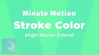 Stroke Color - Minute Motion