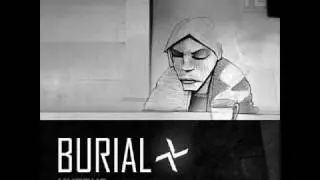 Burial - Near Dark