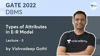 DBMS | L-5 | Types of Attributes in E-R Model | Vishvadeep Gothi