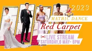 Matric Dance 2023 - Livestream