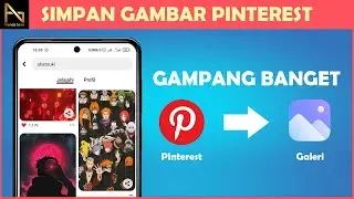 CARA MENYIMPAN GAMBAR DARI PINTEREST KE GALERI HP 2022