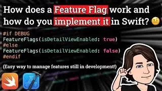 How to implement a Feature Flag in Swift!