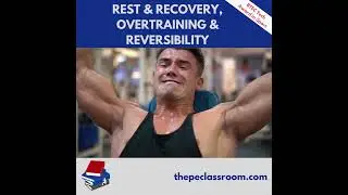 BTEC Rest & Recovery, Overtraining & Reversibility