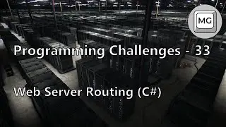 Programming Challenges - 33.2 - Routing Methods, Body, Named Arguments (C#)