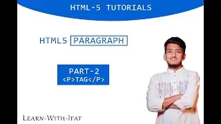 HTML Paragraph and HR Tag |  HTML5 Bangla Tutorial | বাংলা টিউটোরিয়াল | - Ifat
