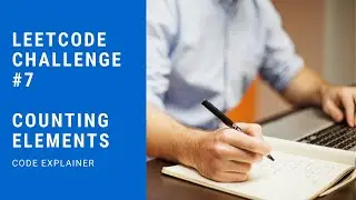 Counting Elements || leetcode challenge #30 day challenge solution || 