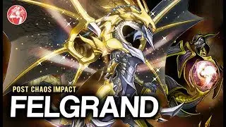 FELGRAND Deck + Analysis 📈 | Post Chaos Impact