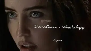 DOROFEEVA - вотсап /Lyrics