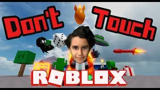 Don't Touch - Roblox