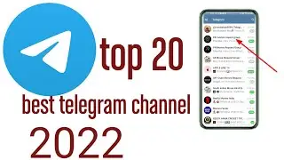 Top 20 best telegram channel for everyone in 2022.Top Twenty Channel link of 2022.