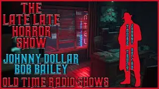 Yours Truly Johnny Dollar | Bob Bailey Diagnosed | Old Time Radio Shows All Night Long
