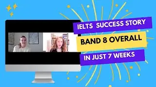 IELTS Success Story: Band 8 in just 7 weeks