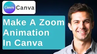 How To Make A Zoom Animation In Canva 😫 