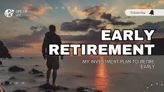 My Plan To Retire Early