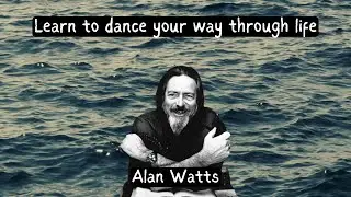 Allow me to help you open your mind - Alan Watts