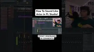 Aries Vocal Preset For FL Studio! (How To Sound Like Aries)