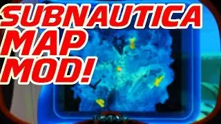 Subnautica Map Mod!