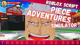 Roblox Script | Piece Adventures Simulator Script | Mob/Boss/Raid Farm, Auto Eggs & More!