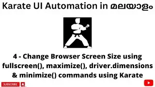 Change Browser Screen Size Karate | Karate UI Automation Tutorials for Beginners | Malayalam | #4