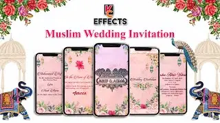 Muslim/Islamic Wedding Invitation Video || Nikah What's App Invitation Invitation || KC Effects