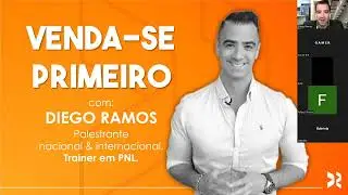 VENDA SE PRIMEIRO, com Diego Ramos.