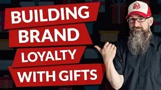 How to build brand loyalty by giving gifts